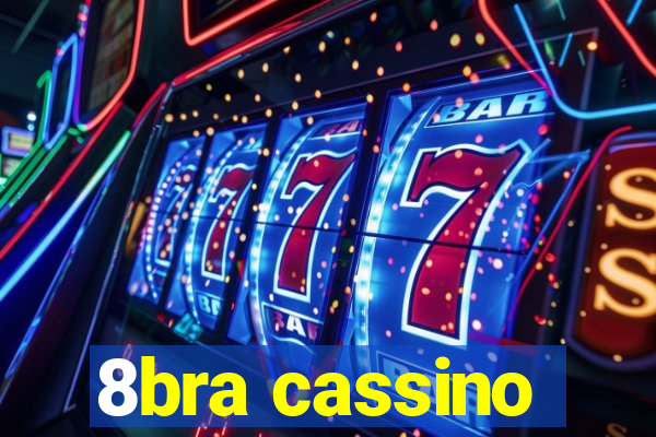 8bra cassino